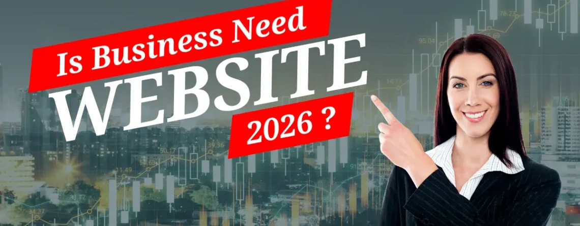 Why every business website in 2026?
